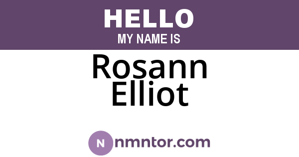 Rosann Elliot