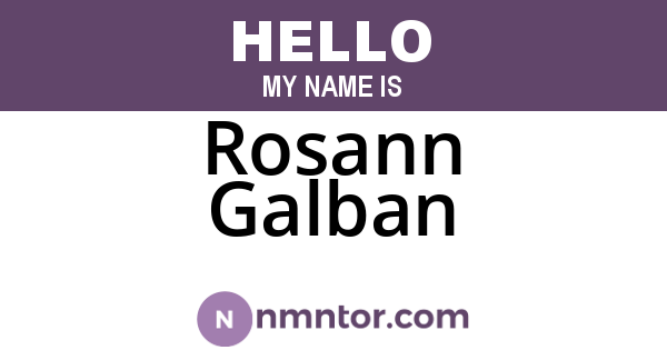 Rosann Galban