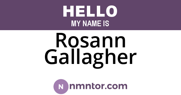 Rosann Gallagher