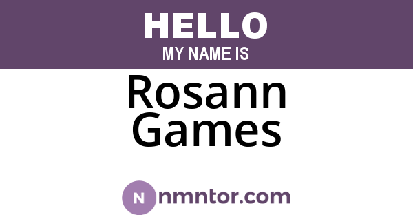 Rosann Games