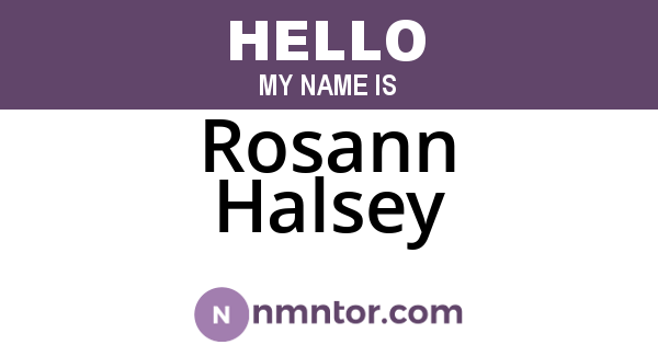 Rosann Halsey