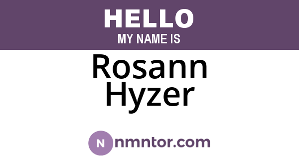 Rosann Hyzer