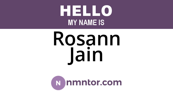 Rosann Jain