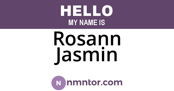 Rosann Jasmin