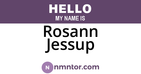 Rosann Jessup