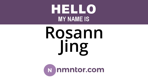 Rosann Jing