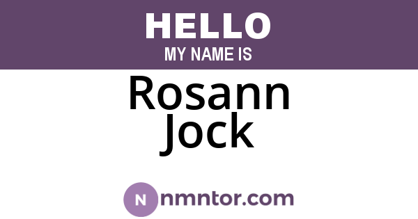 Rosann Jock