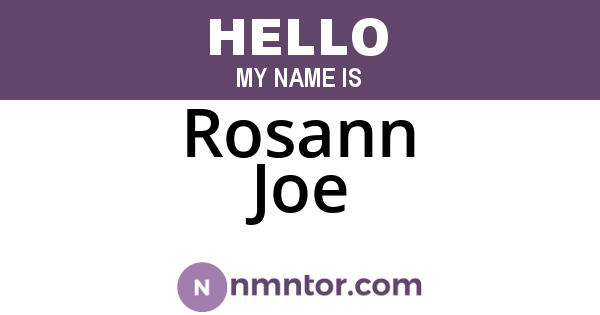 Rosann Joe
