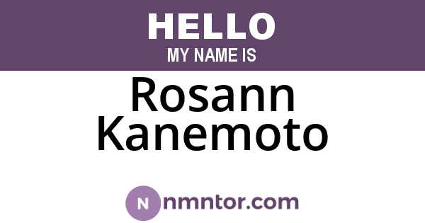 Rosann Kanemoto