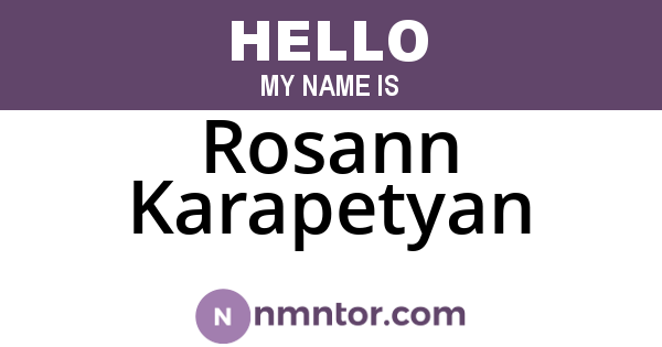 Rosann Karapetyan