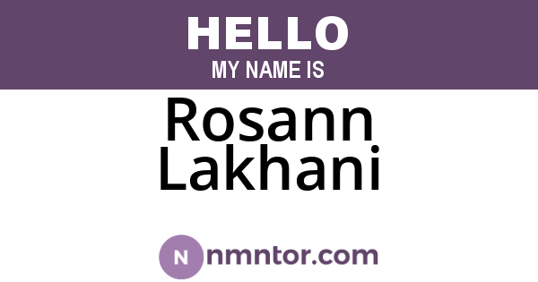 Rosann Lakhani