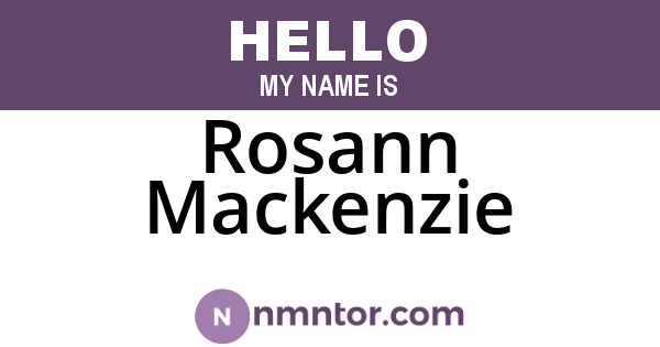 Rosann Mackenzie