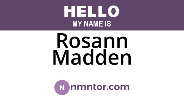 Rosann Madden