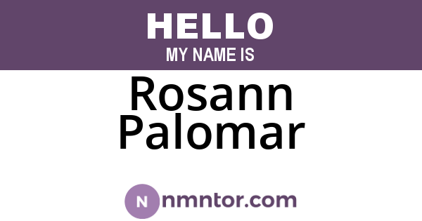 Rosann Palomar