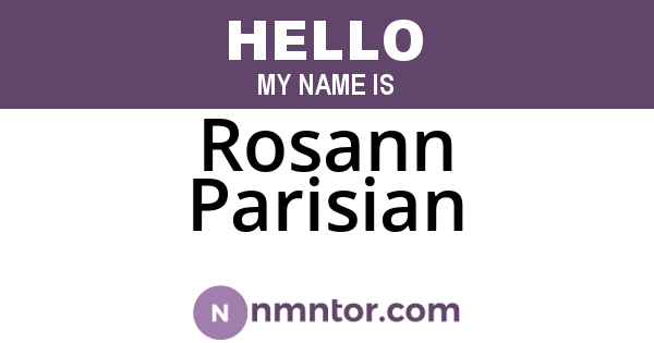 Rosann Parisian