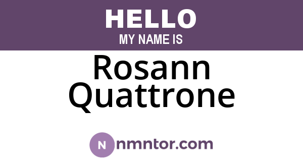 Rosann Quattrone