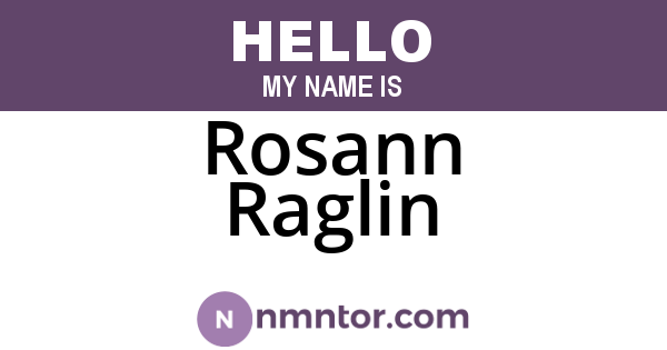 Rosann Raglin