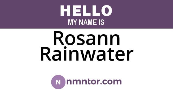 Rosann Rainwater