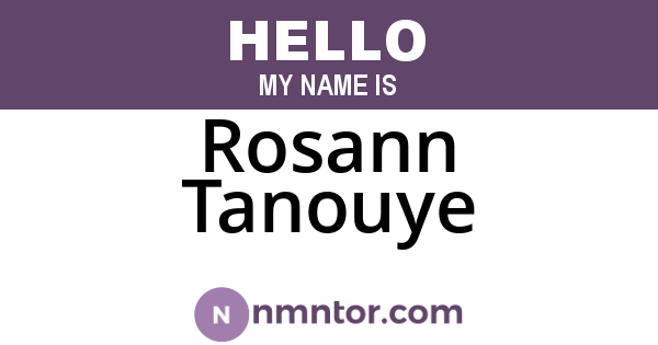 Rosann Tanouye