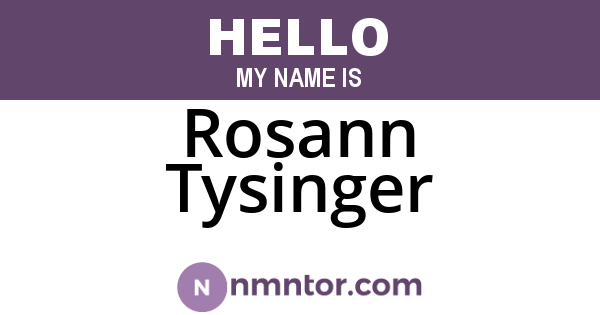 Rosann Tysinger