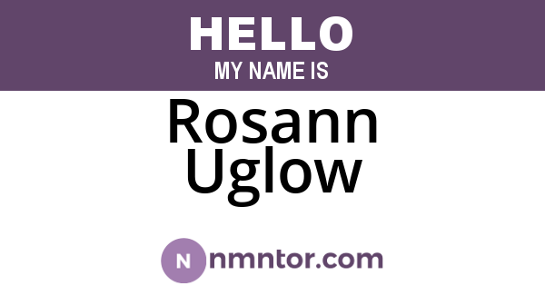Rosann Uglow