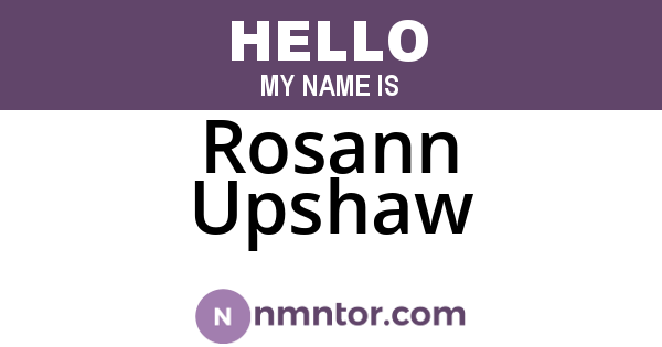Rosann Upshaw