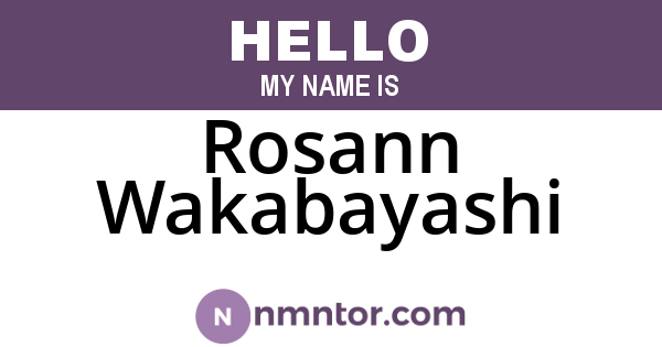 Rosann Wakabayashi