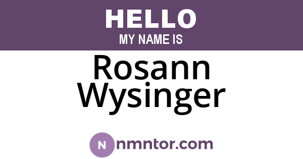 Rosann Wysinger