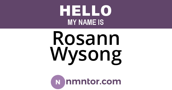 Rosann Wysong
