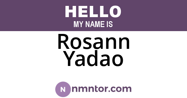 Rosann Yadao