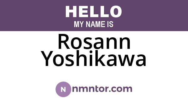 Rosann Yoshikawa