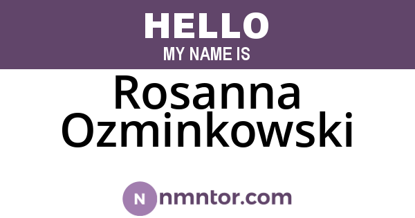Rosanna Ozminkowski