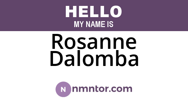 Rosanne Dalomba