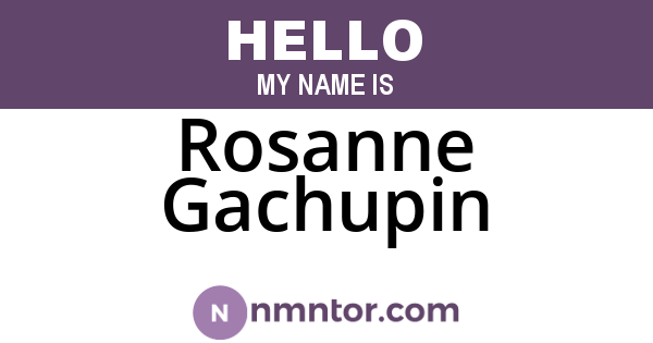 Rosanne Gachupin