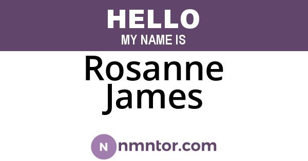 Rosanne James