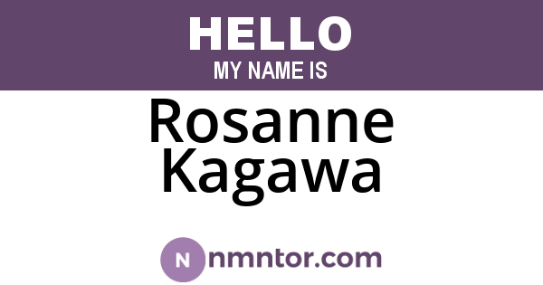 Rosanne Kagawa