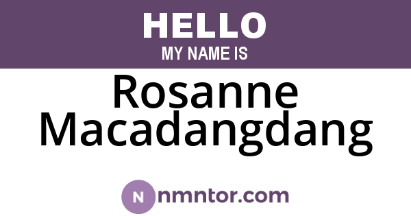 Rosanne Macadangdang