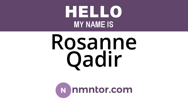 Rosanne Qadir