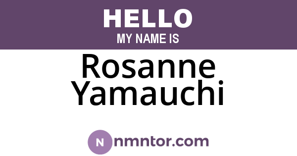 Rosanne Yamauchi