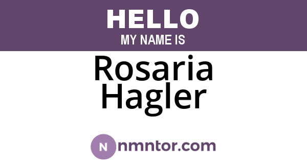 Rosaria Hagler