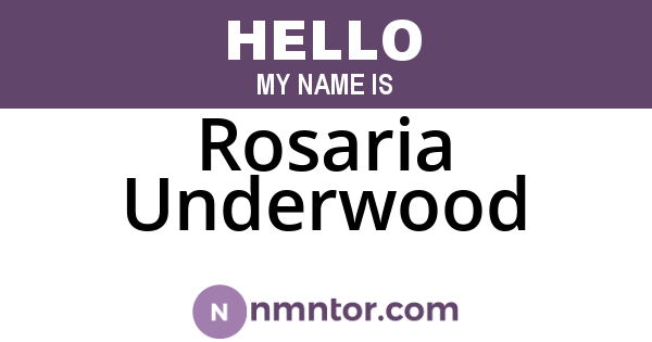 Rosaria Underwood