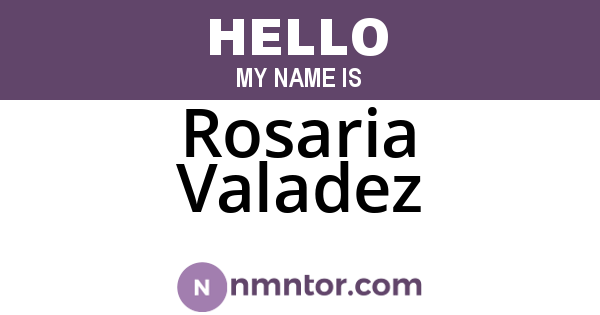 Rosaria Valadez