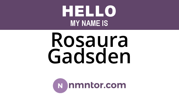 Rosaura Gadsden