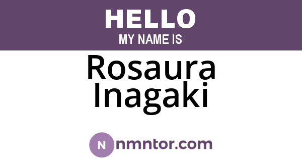 Rosaura Inagaki