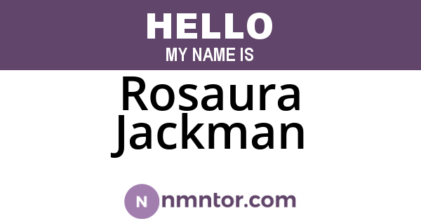 Rosaura Jackman