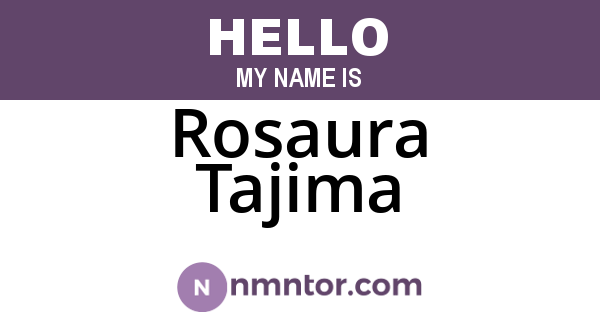 Rosaura Tajima