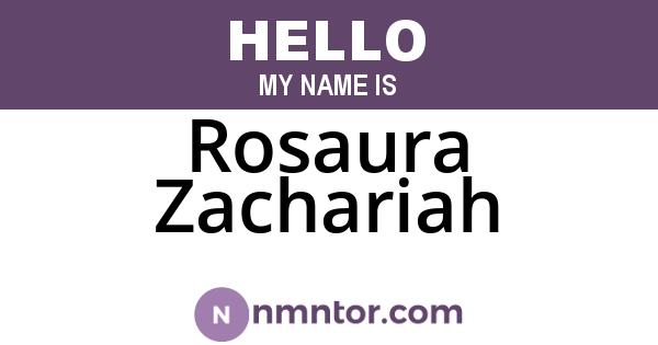 Rosaura Zachariah