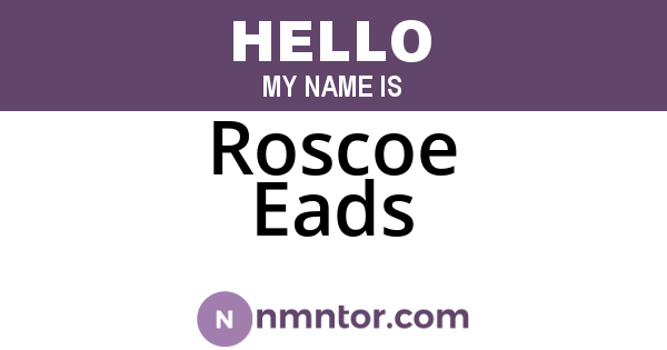 Roscoe Eads