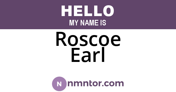 Roscoe Earl