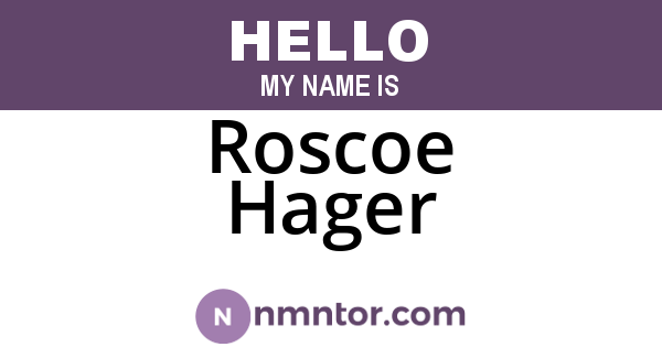 Roscoe Hager